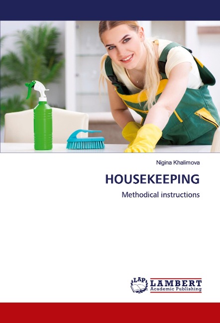 HOUSEKEEPING: Methodical instructions