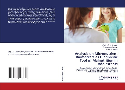 Analysis on Micronutrient Biomarkers as Diagnostic Tool of Malnutrition in Adolescents: Biomarkers of Micronutrient Status, Socio-Demographic Parameters and Anthropometric Characteristics of School Age Child