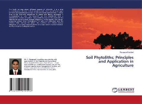 Soil Phytoliths; Principles and Application in Agriculture