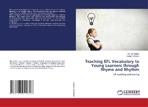 Teaching EFL Vocabulary to Young Learners through Rhyme and Rhythm: Efl Teaching and Learnig