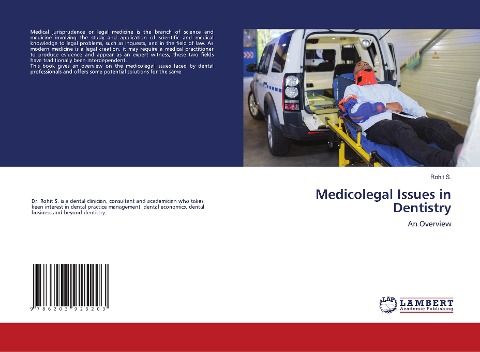 Medicolegal Issues in Dentistry: An Overview