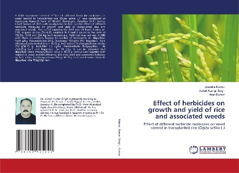 Effect of herbicides on growth and yield of rice and associated weeds: Effect of different herbicide molecules on weed control in transplanted rice (Oryza sativa L.)
