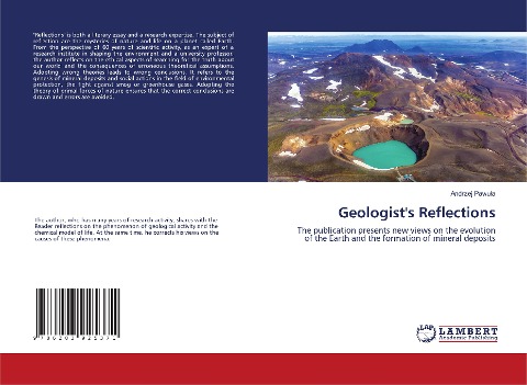 Geologists Reflections: The publication presents new views on the evolution of the Earth and the formation of mineral deposits