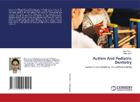 Autism And Pediatric Dentistry: Autism is not a disability, its a different ability