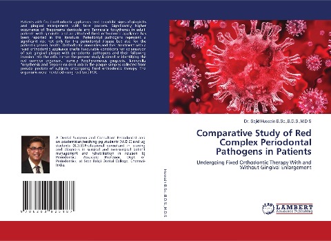 Comparative Study of Red Complex Periodontal Pathogens in Patients: Undergoing Fixed Orthodontic Therapy With and Without Gingival Enlargement