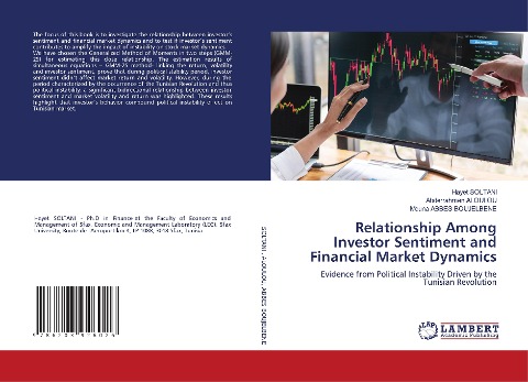 Relationship Among Investor Sentiment and Financial Market Dynamics: Evidence from Political Instability Driven by the Tunisian Revolution