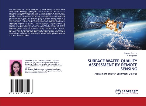 SURFACE WATER QUALITY ASSESSMENT BY REMOTE SENSING: Assessment of River- Sabarmati, Gujarat.