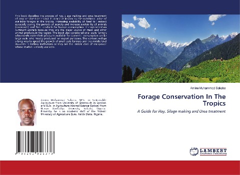 Forage Conservation In The Tropics: A Guide for Hay, Silage making and Urea treatment