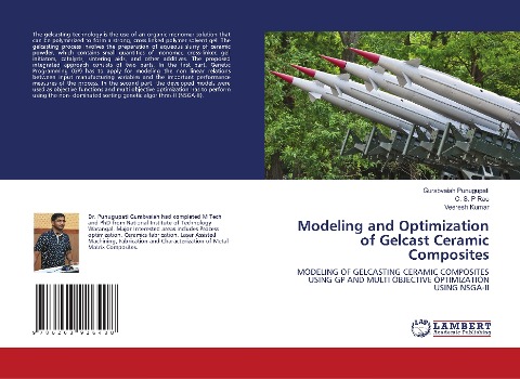 Modeling and Optimization of Gelcast Ceramic Composites: MODELING OF GELCASTING CERAMIC COMPOSITES USING GP AND MULTI OBJECTIVE OPTIMIZATION USING NSGA-II