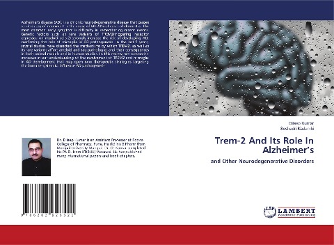 Trem-2 And Its Role In Alzheimers: and Other Neurodegenerative Disorders