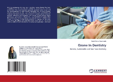 Ozone In Dentistry: Holistic, Sustainable and Non Toxic Dentistry