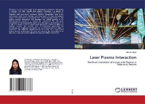 Laser Plasma Interaction: Nonlinear Interaction of a Laser with Plasmas in Relativistic Regime