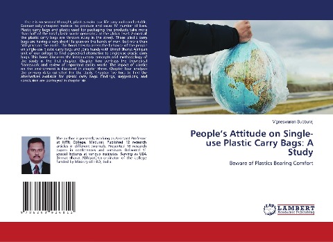 People's Attitude on Single-use Plastic Carry Bags: A Study: Beware of Plastics Bearing Comfort