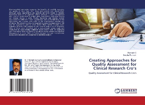 Creating Approaches for Quality Assessment for Clinical Research Cro's: Quality Assessment for Clinical Research Cro's