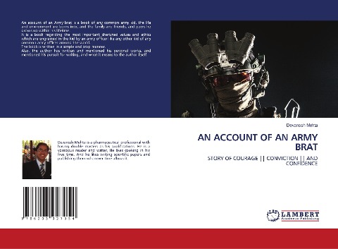 AN ACCOUNT OF AN ARMY BRAT: STORY OF COURAGE || CONVICTION || AND CONFIDENCE