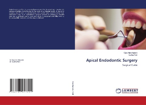 Apical Endodontic Surgery: Surgical Guide
