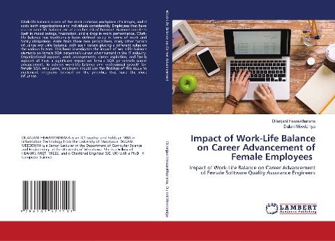 Impact of Work-Life Balance on Career Advancement of Female Employees: Impact of Work-Life Balance on Career Advancement of Female Software Quality Assurance Engineers