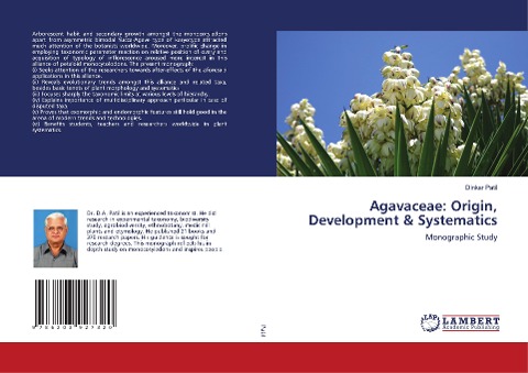 Agavaceae: Origin, Development & Systematics: Monographic Study