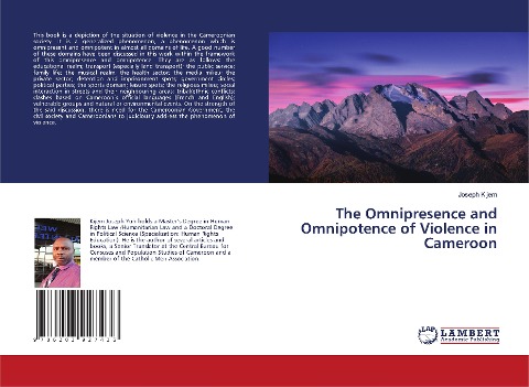 The Omnipresence and Omnipotence of Violence in Cameroon