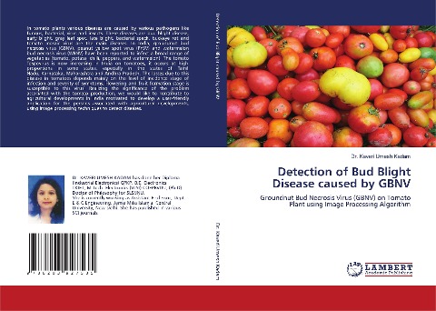 Detection of Bud Blight Disease caused by GBNV: Groundnut Bud Necrosis Virus (GBNV) on Tomato Plant using Image Processing Algorithm