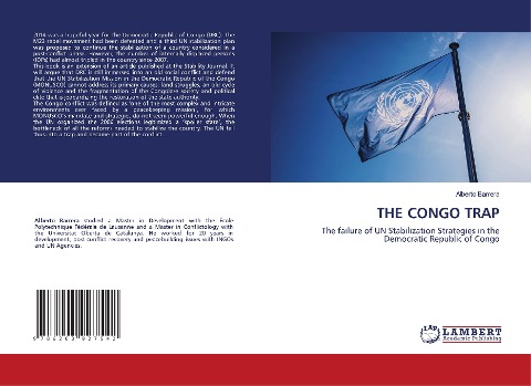 THE CONGO TRAP: The failure of UN Stabilization Strategies in the Democratic Republic of Congo