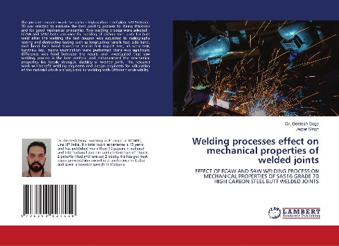 Welding processes effect on mechanical properties of welded joints: EFFECT OF FCAW AND SAW WELDING PROCESS ON MECHANICAL PROPERTIES OF SA516 GRADE 70 HIGH CARBON STEEL BUTT WELDED JOINTS