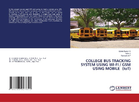 COLLEGE BUS TRACKING SYSTEM USING WI-FI / GSM USING MOBILE (IoT)