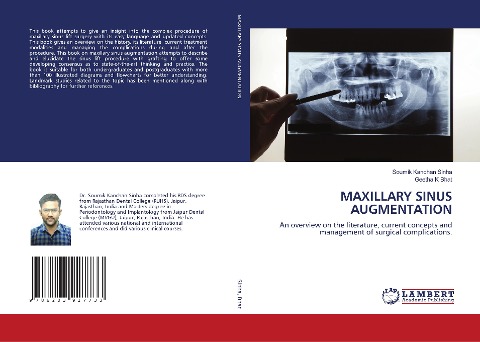 MAXILLARY SINUS AUGMENTATION: An overview on the literature, current concepts and management of surgical complications.