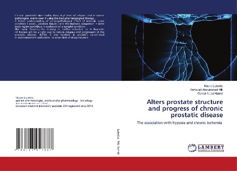 Alters prostate structure and progress of chronic prostatic disease: The association with hypoxia and chronic ischemia