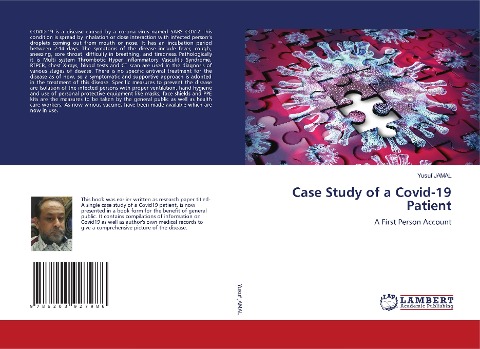 Case Study of a Covid-19 Patient: A First Person Account