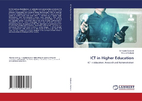 ICT in Higher Education: ICT in Education, Research and Administration