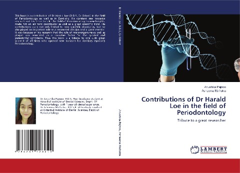 Contributions of Dr Harald Loe in the field of Periodontology: Tribute to a great researcher