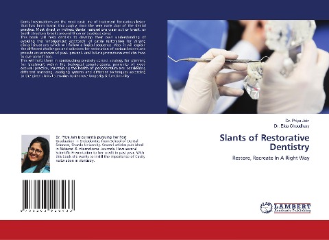 Slants of Restorative Dentistry: Restore, Recreate In A Right Way