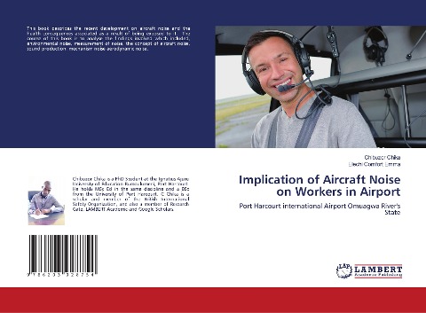 Implication of Aircraft Noise on Workers in Airport: Port Harcourt international Airport Omuagwa Rivers State