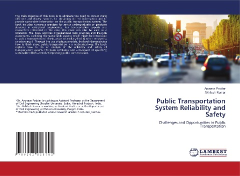 Public Transportation System Reliability and Safety: Challenges and Opportunities in Public Transportation