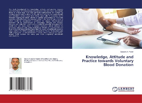 Knowledge, Attitude and Practice towards Voluntary Blood Donation