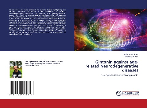 Gintonin against age-related Neurodegenerative diseases: Neuroprotective effects of gintonin