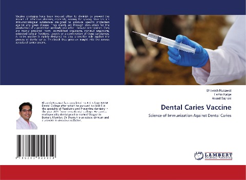 Dental Caries Vaccine: Science of Immunization Against Dental Caries