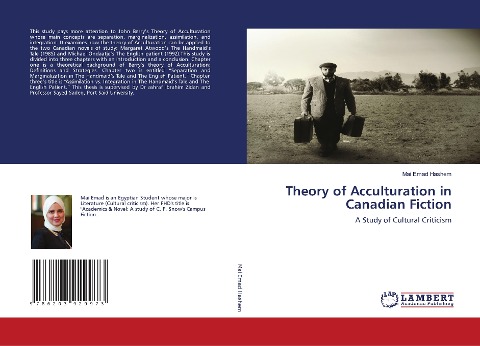 Theory of Acculturation in Canadian Fiction: A Study of Cultural Criticism