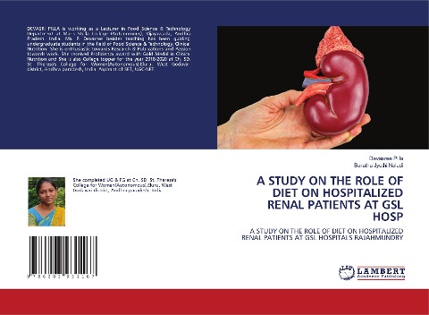 A STUDY ON THE ROLE OF DIET ON HOSPITALIZED RENAL PATIENTS AT GSL HOSP: A STUDY ON THE ROLE OF DIET ON HOSPITALIZED RENAL PATIENTS AT GSL HOSPITALS RAJAHMUNDRY