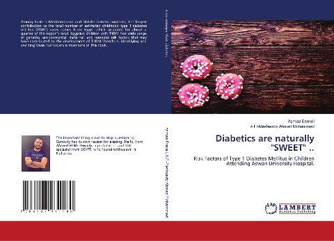 Diabetics are naturally SWEET ..: Risk Factors of Type 1 Diabetes Mellitus in Children Attending Aswan University Hospital.