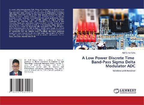 A Low Power Discrete Time Band-Pass Sigma Delta Modulator ADC: Wireless LAN Receiver
