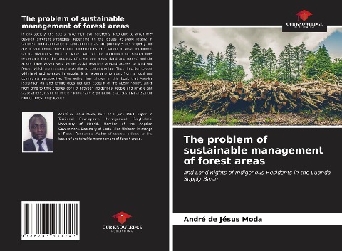 The problem of sustainable management of forest areas: and Land Rights of Indigenous Residents in the Luanda Supply Basin
