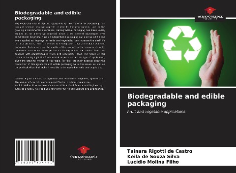 Biodegradable and edible packaging: Fruit and vegetable applications