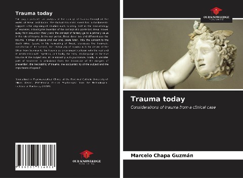 Trauma today: Considerations of trauma from a clinical case