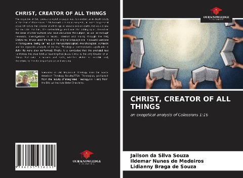 CHRIST, CREATOR OF ALL THINGS: an exegetical analysis of Colossians 1:16