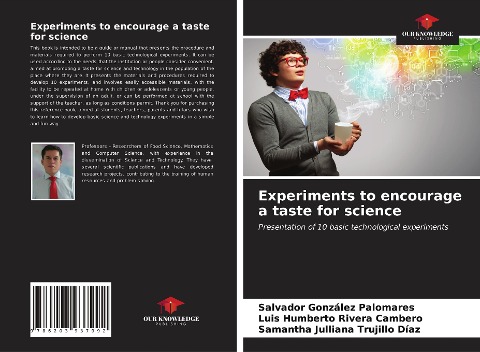Experiments to encourage a taste for science: Presentation of 10 basic technological experiments
