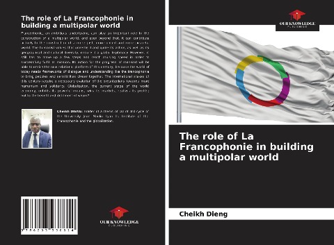 The role of La Francophonie in building a multipolar world