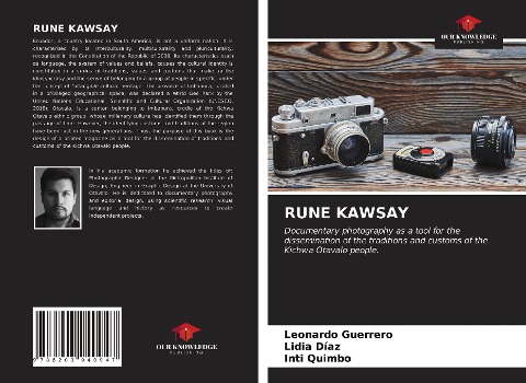 RUNE KAWSAY: Documentary photography as a tool for the dissemination of the traditions and customs of the Kichwa Otavalo people.