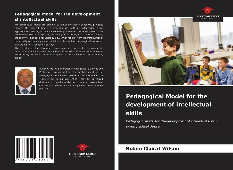 Pedagogical Model for the development of intellectual skills: Pedagogical model for the development of intellectual skills in primary school children